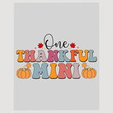 Gratitude & Joy DTF Transfer - 'One Thankful Mini' Fall Design