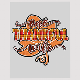 Grateful Heart Leaf DTF Transfer - One Thankful Wife Autumn Design